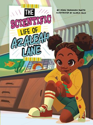 cover image of The Scientific Life of Azaleah Lane